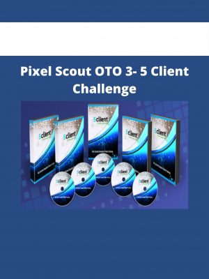 Pixel Scout Oto 3- 5 Client Challenge