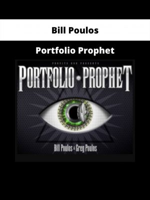 Portfolio Prophet From Bill Poulos