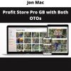 Profit Store Pro Gb With Both Otos By Jon Mac