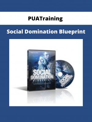 Puatraining – Social Domination Blueprint