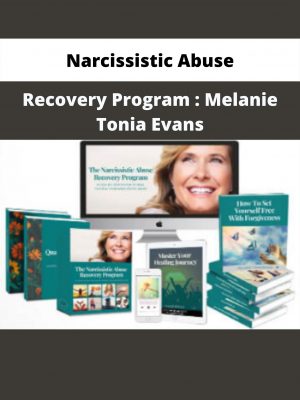 Recovery Program : Melanie Tonia Evans By Narcissistic Abuse