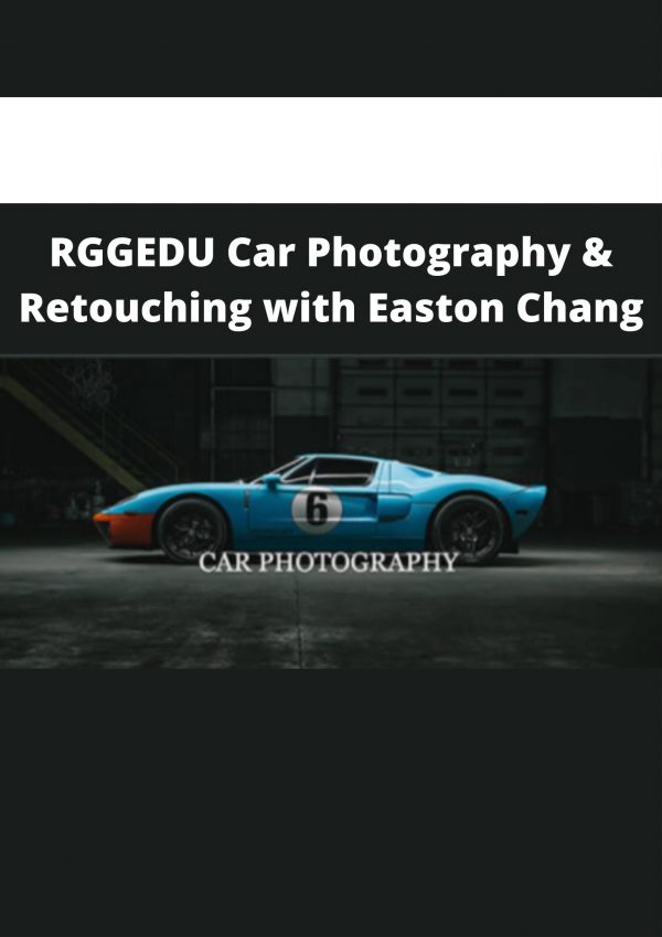 Rggedu Car Photography & Retouching With Easton Chang