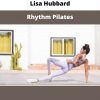 Rhythm Pilates By Lisa Hubbard