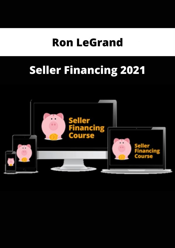 Ron Legrand – Seller Financing 2021