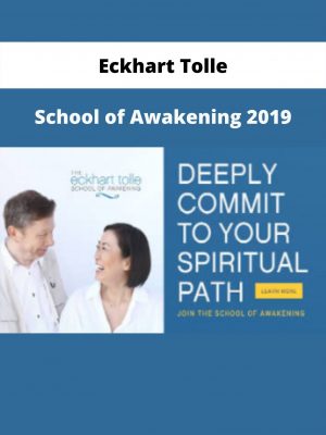 School Of Awakening 2019 By Eckhart Tolle