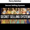 Secret Selling System By Perry Belcher