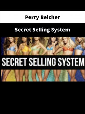 Secret Selling System By Perry Belcher