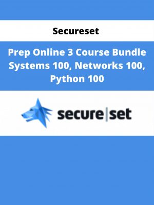 Secureset – Prep Online 3 Course Bundle Systems 100, Networks 100, Python 100