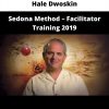 Sedona Method – Facilitator Training 2019 By Hale Dwoskin