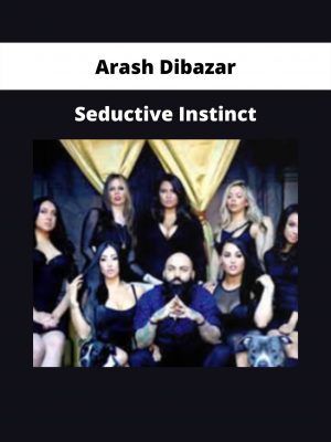 Seductive Instinct By Arash Dibazar