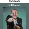 Self-hypnosis By Mark Yuzuik