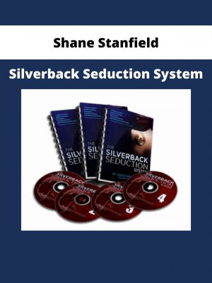 Shane Stanfield – Silverback Seduction System