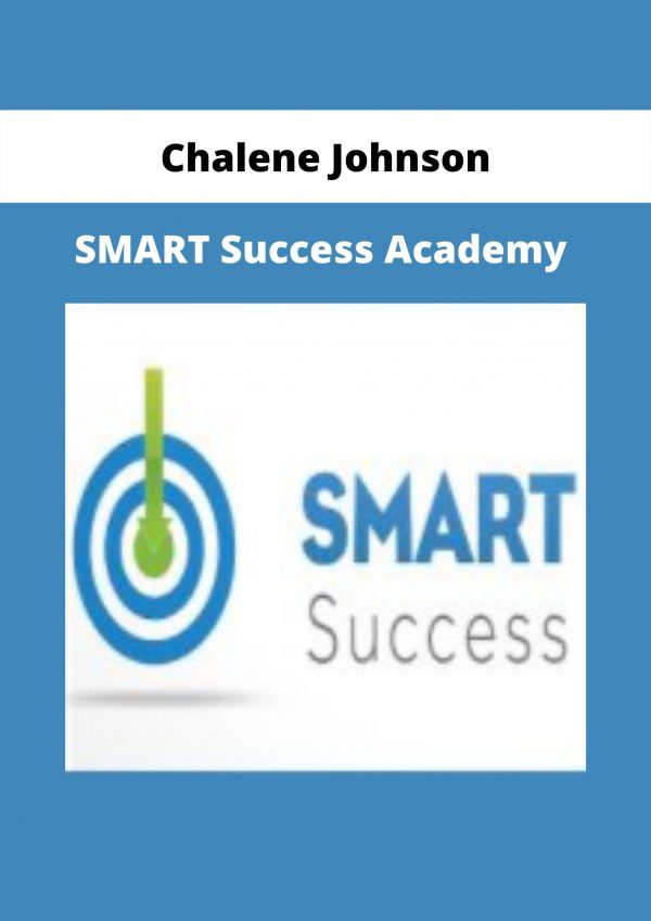 Smart Success Academy By Chalene Johnson