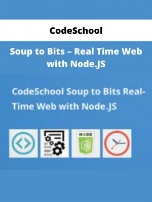 Soup To Bits – Real Time Web With Node.js By Codeschool