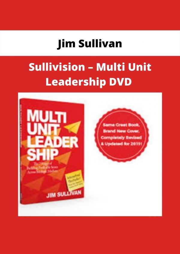 Sullivision – Multi Unit Leadership Dvd From Jim Sullivan