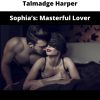 Talmadge Harper – Sophia’s: Masterful Lover