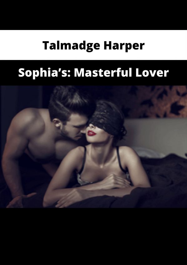 Talmadge Harper – Sophia’s: Masterful Lover