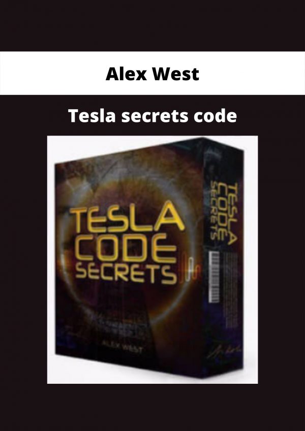 Tesla Secrets Code By Alex West