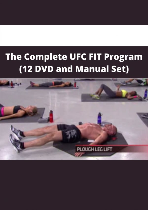 The Complete Ufc Fit Program (12 Dvd And Manual Set)