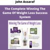 The Complete Winning The Game Of Weight Loss Success System From John Assaraf