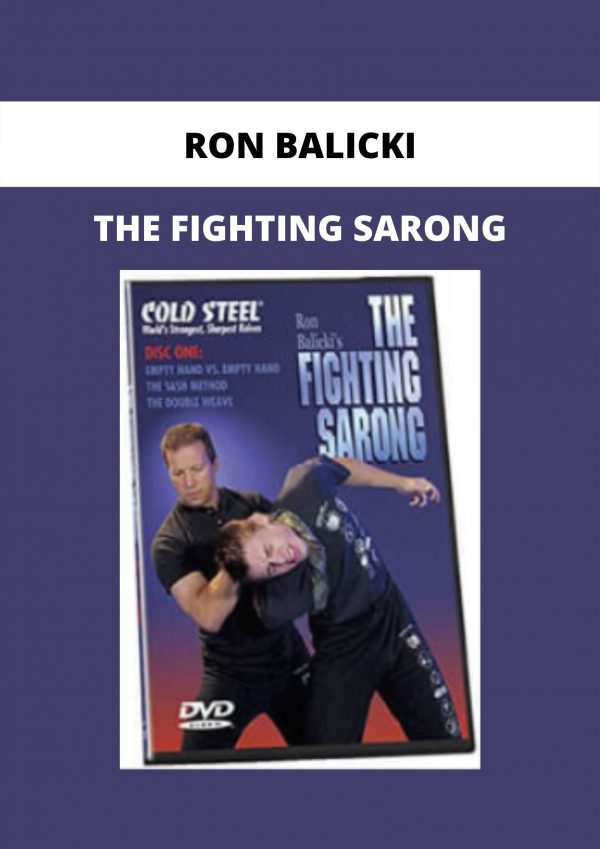 The Fighting Sarong By Ron Balicki