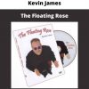 The Floating Rose By Kevin James