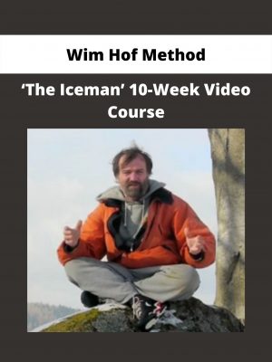 ‘the Iceman’ 10-week Video Course By Wim Hof Method