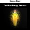 The Nine Energy Systems By Donna Eden