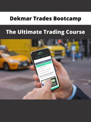 The Ultimate Trading Course By Dekmar Trades Bootcamp