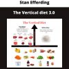 The Vertical Diet 3.0 By Stan Efferding