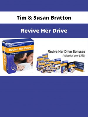 Tim & Susan Bratton – Revive Her Drive
