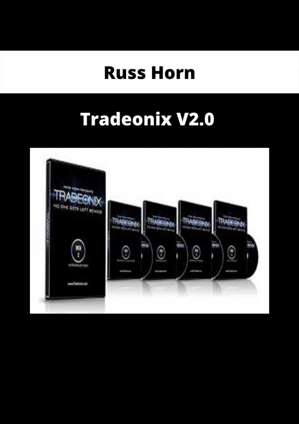 Tradeonix V2.0 By Russ Horn