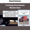 Trucking Investment Masterclass By Hood Estates