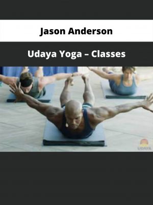 Udaya Yoga – Classes By Jason Anderson