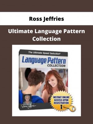 Ultimate Language Pattern Collection By Ross Jeffries