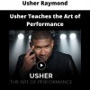 Usher Raymond – Usher Teaches The Art Of Performance