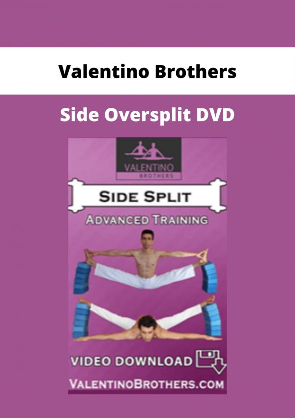 Valentino Brothers – Side Oversplit Dvd