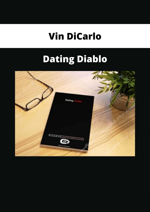 Vin Dicarlo – Dating Diablo