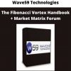 Wave59 Technologies – The Fibonacci Vortex Handbook + Market Matrix Forum