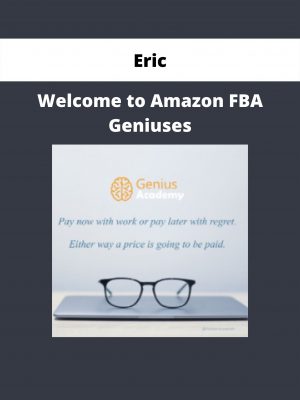 Welcome To Amazon Fba Geniuses By Eric