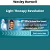 Wesley Burwell – Light Therapy Revolution