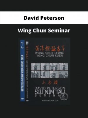 Wing Chun Seminar By David Peterson