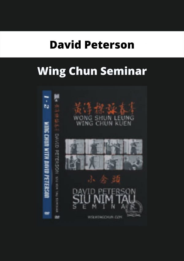 Wing Chun Seminar By David Peterson