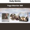 Yoga Warrior 365 By Rudy Mettia