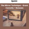 Zpoint – The Mirror Technique – Grant Connolly + Bonuses