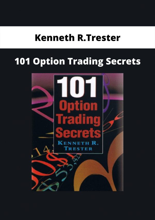 101 Option Trading Secrets By Kenneth R.trester