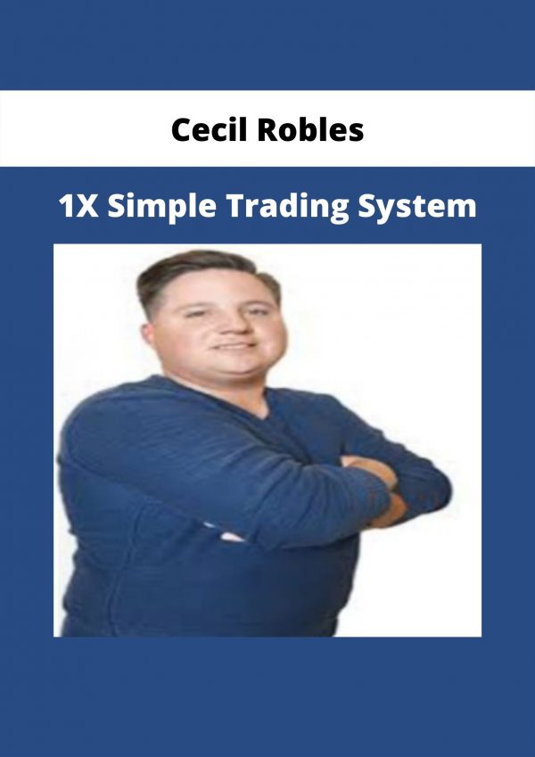1x Simple Trading System By Cecil Robles