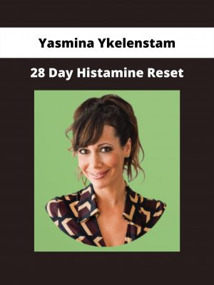 28 Day Histamine Reset By Yasmina Ykelenstam