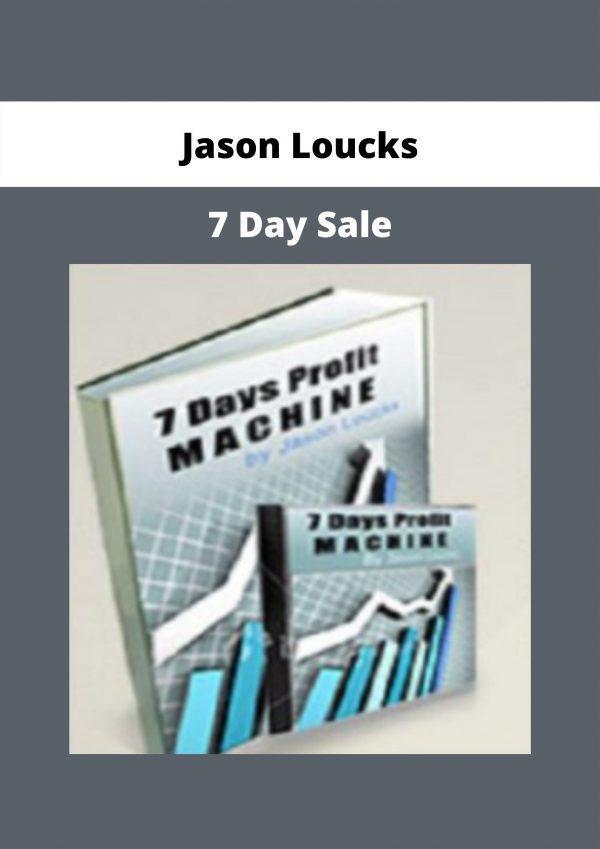 7 Day Sale By Jason Loucks