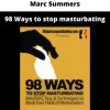 98 Ways To Stop Masturbating By Marc Summers